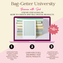Load image into Gallery viewer, Bag-Getter University 🎓: Your Comprehensive Guide to Creating, Selling, and Marketing Digital Product
